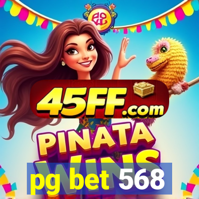 pg bet 568